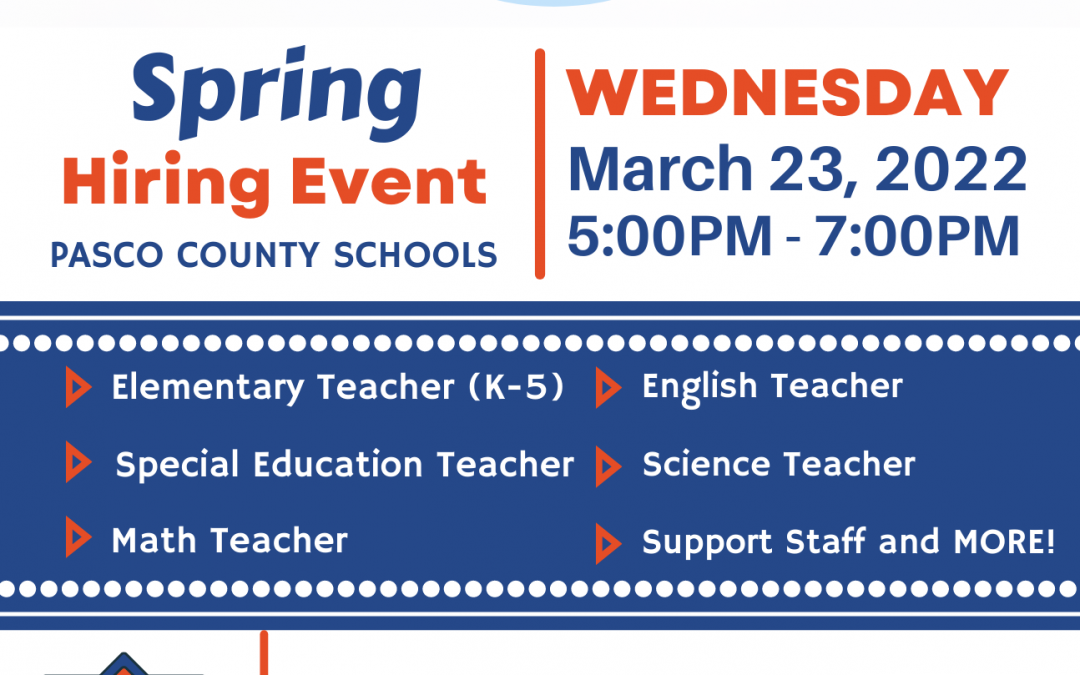 Pasco County Schools Spring Hiring Event